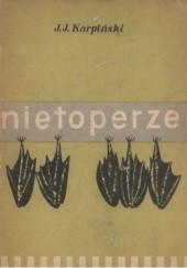 Okładka książki Nietoperze Jan Jerzy Karpiński
