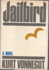 Okładka książki Jailbird Kurt Vonnegut