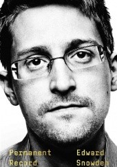 Okładka książki Permanent Record Edward Snowden