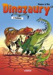 Okładka książki Dinozaury w komiksie - tom 2 Bloz, Arnaud Plumeri