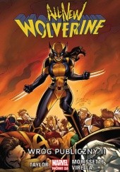 Okładka książki All-New Wolverine: Wróg Publiczny II Tom Taylor