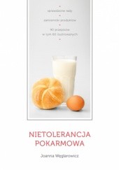 Okładka książki Nietolerancja pokarmowa Joanna Węglarowicz