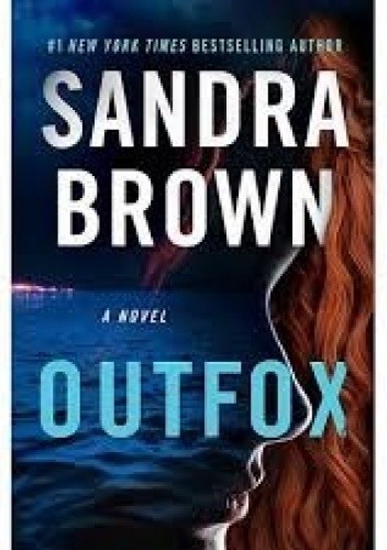 Okładka książki Outfox Sandra Brown