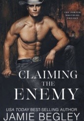 Okładka książki Claiming the Enemy: Dustin Jamie Begley