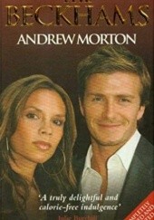 Okładka książki The Beckhams Andrew Morton