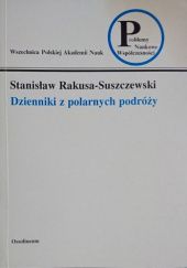 Okładka książki Dzienniki z polarnych podróży Stanisław Rakusa-Suszczewski