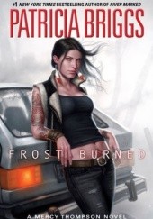Okładka książki Frost Burned Patricia Briggs