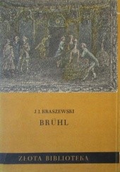 Okładka książki Brühl Józef Ignacy Kraszewski