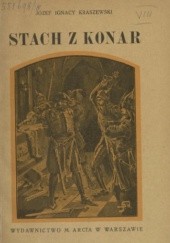 Okładka książki Stach z Konar Józef Ignacy Kraszewski