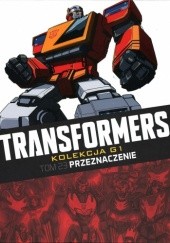 Transformers #23: Przeznaczenie