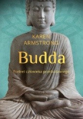 Okładka książki Budda. Portret człowieka przebudzonego Karen Armstrong