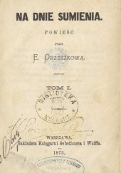 Okładka książki Na dnie sumienia. Tom I Eliza Orzeszkowa