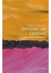 Okładka książki The History of Cinema: A Very Short Introduction Geoffrey Nowell-Smith