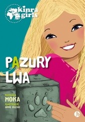 Okładka książki Kinra Girls. Pazury lwa Moka
