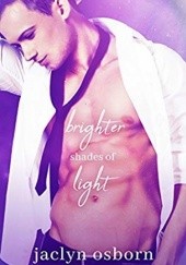 Okładka książki Brighter Shades of Light Jaclyn Osborn