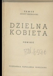Okładka książki Dzielna kobieta Ignacy Maciejowski