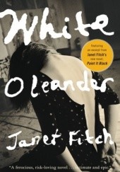 Okładka książki White Oleander Janet Fitch