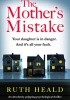 The Mother's Mistake