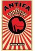 Okładka książki Antifa: The Anti-Fascist Handbook Mark Bray