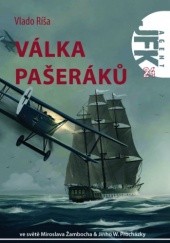 Okładka książki Agent JFK 24: Válka pašeráků Vlado Ríša