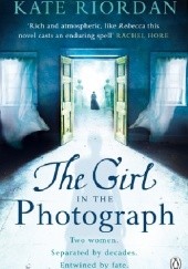 Okładka książki The Girl in the Photograph Kate Riordan