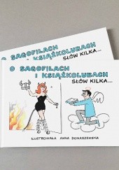 Okładka książki O Sagofilach i książkolubach słów kilka Jacek Wytrębowicz, Magdalena Wytrębowicz