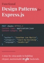 Okładka książki Functional Design Patterns for Express.js Jonathan Lee Martin
