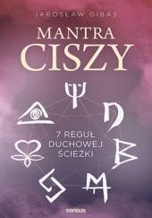 Okładka książki Mantra ciszy Jarosław Gibas