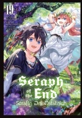 Okładka książki Seraph of the End - Serafin Dni Ostatnich #19 Furuya Daisuke, Takaya Kagami, Yamato Yamamoto