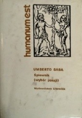 Okładka książki Śpiewnik. Wybór poezji Umberto Saba