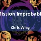 Okładka książki Doctor Who: Mission Improbable Chris Wing