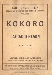 Okładka książki Kokoro. Hints and Echoes of Japanese Inner Life Lafcadio Hearn