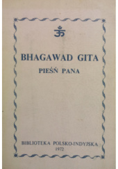 Okładka książki Bhagavad Gita. Pieśń Pana autor nieznany