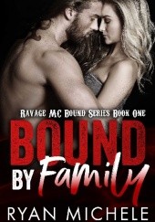 Okładka książki Bound by Family Ryan Michele