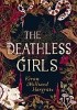 The Deathless Girls
