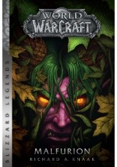 Okładka książki World of Warcraft: Malfurion Richard A. Knaak