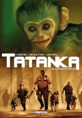 Tatanka Tome 2: Contamination