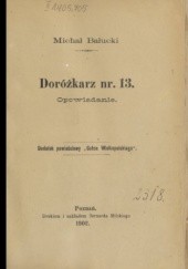 Okładka książki Dorożkarz nr 13: opowiadanie Michał Bałucki