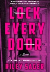 Okładka książki Lock Every Door Riley Sager