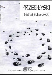 Okładka książki Przebłyski Michał Sokołowski