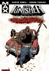 Okładka książki The Punisher MAX Presents: Barracuda Garth Ennis, Goran Parlov