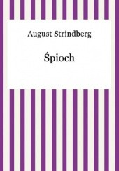 Okładka książki Śpioch August Strindberg