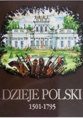 Okładka książki Dzieje Polski 1501 - 1795 Jerzy Topolski