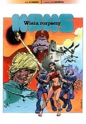 Okładka książki Yans - Wieża rozpaczy André-Paul Duchâteau, Grzegorz Rosiński