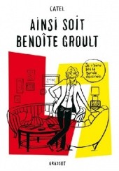 Okładka książki Ainsi soit Benoîte Groult Catel