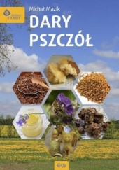 Okładka książki Dary pszczół Michał Mazik