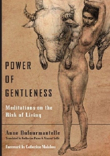 Okładka książki Power of Gentleness Anne Dufourmantelle
