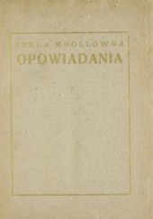 Okładka książki Opowiadania Tekla Knoll-Wittigowa