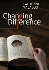 Okładka książki Changing Difference Catherine Malabou
