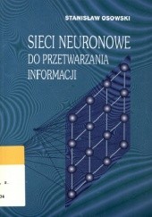 Okładka książki Sieci neuronowe do przetwarzania informacji Stanisław Osowski